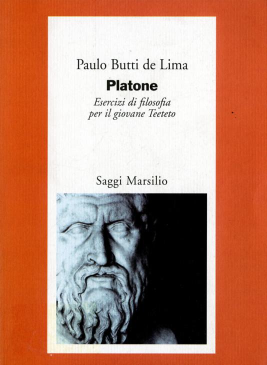 Platone. Esercizi di filosofia per il giovane Teeteto