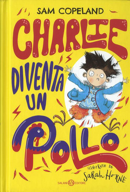 Charlie diventa un pollo