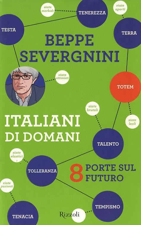 Italiani di domani. 8 porte sul futuro