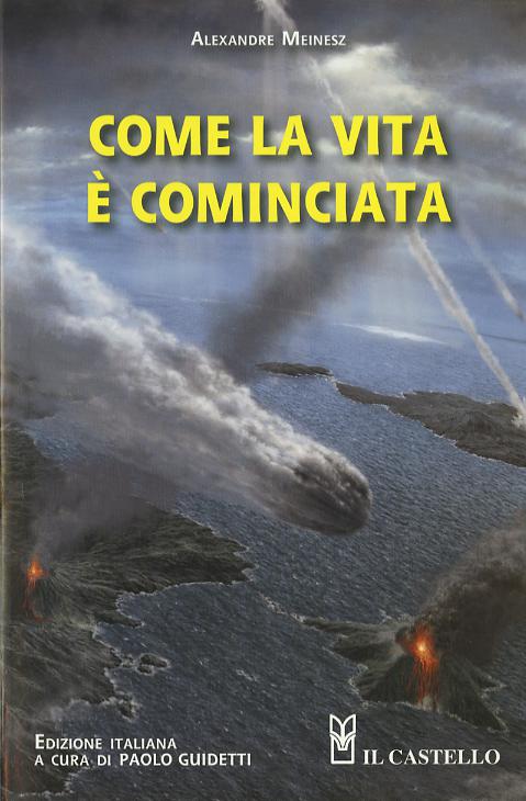 Come la vita e  cominciata