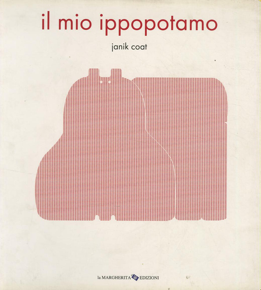 Mio ippopotamo. Ediz. illustrata