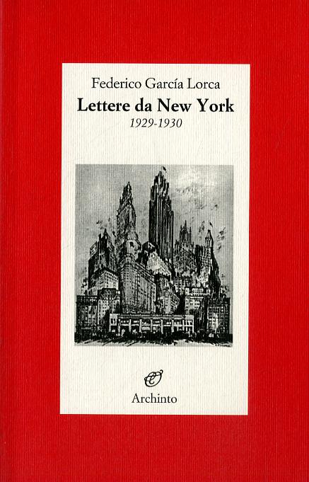Lettere da New York. 1929-1930