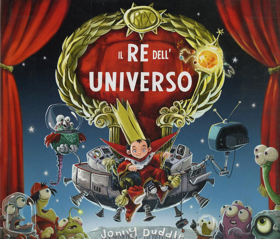 Re dell universo. Con poster. Ediz. illustrata