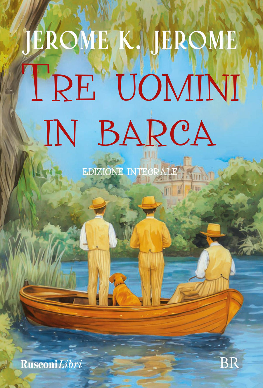 Tre uomini in barca. Ediz. integrale