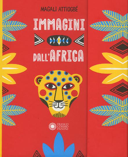 Immagini dall Africa. Ediz. a colori