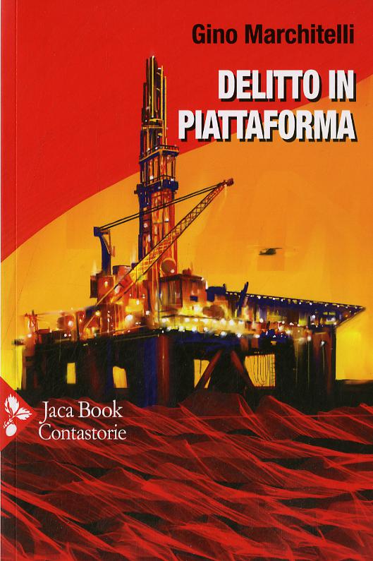 Delitto in piattaforma