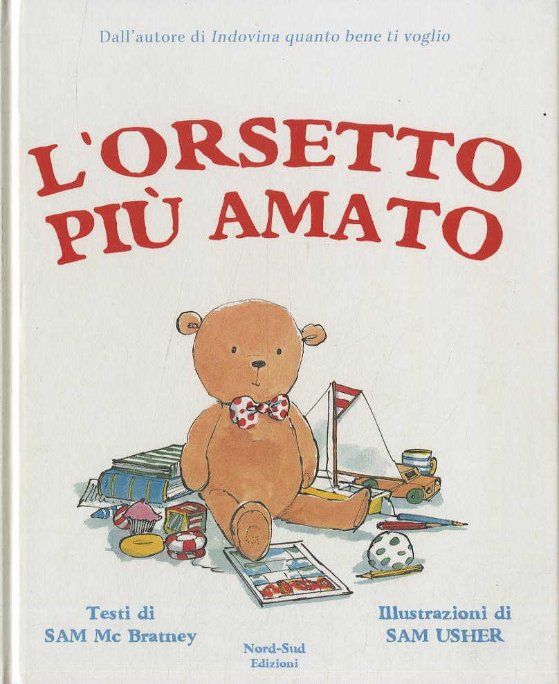 Orsetto piu  amato. Ediz. a colori