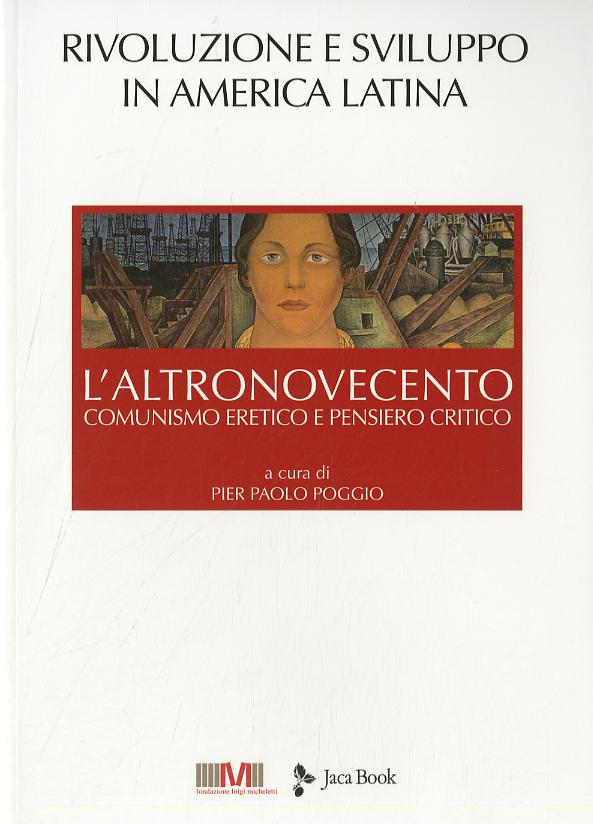 AltroNovecento. Comunismo eretico e pensiero critico