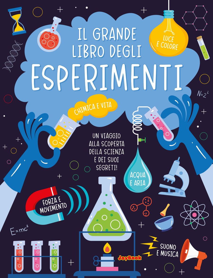 Grande libro degli esperimenti. Nuova ediz.