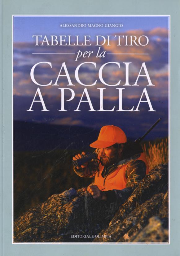 Tabello di tiro per la caccia a palla