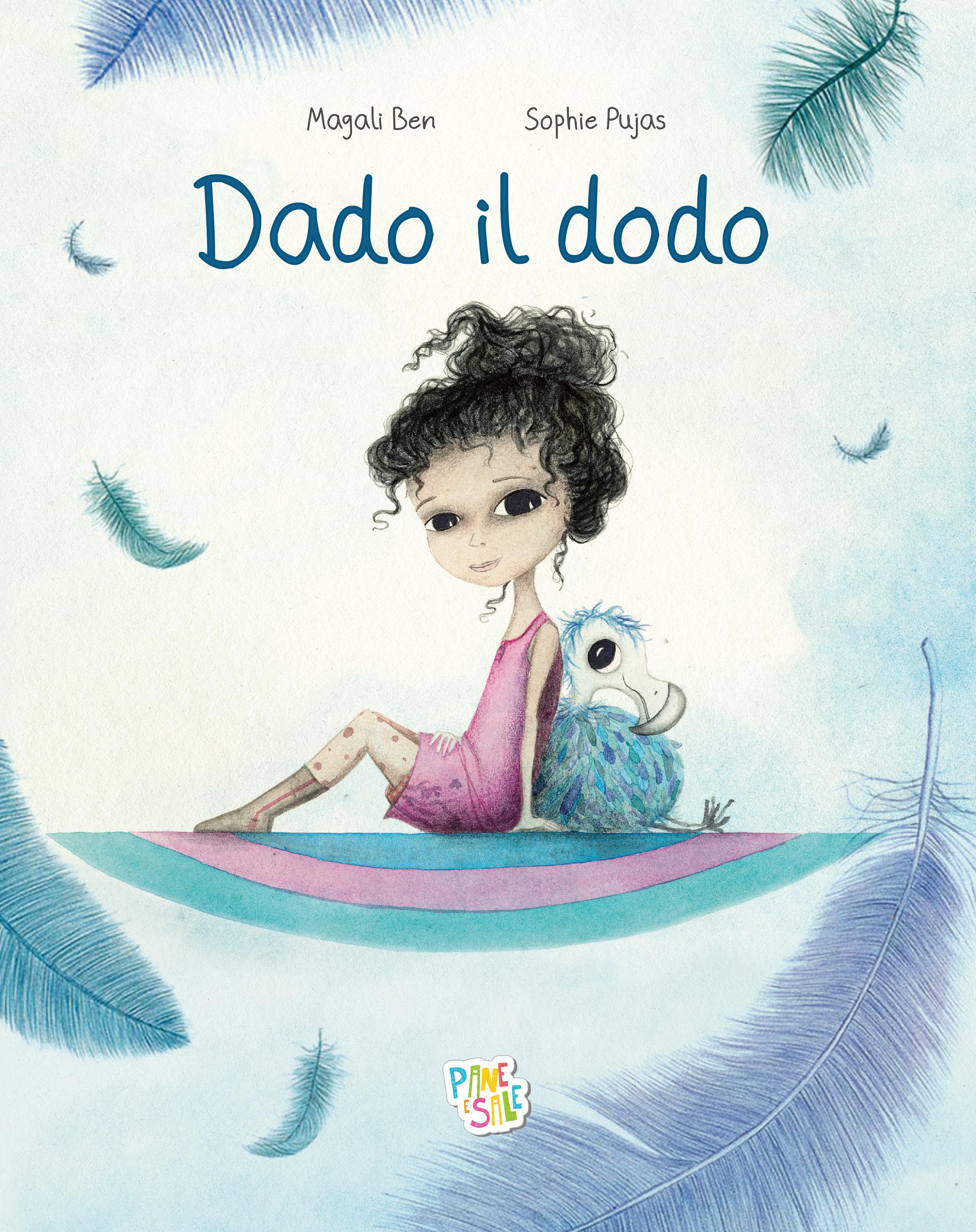 Dado il dodo. Ediz. a colori