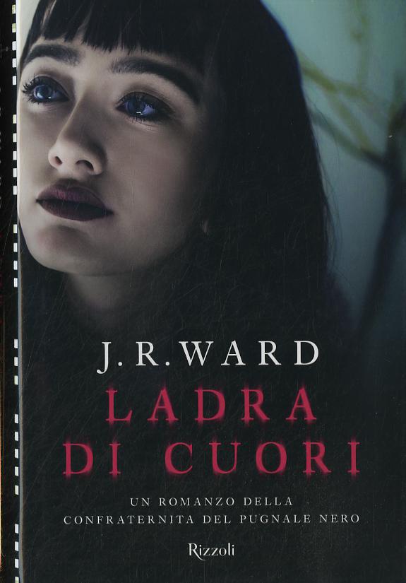 Ladra di cuori. La confraternita del pugnale nero