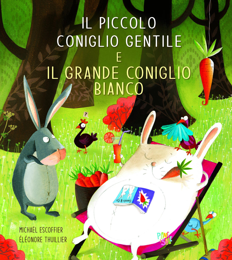 Piccolo coniglio gentile e il grande coniglio bianco. Ediz. a colori