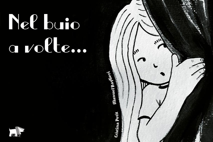 Nel Buio A Volte