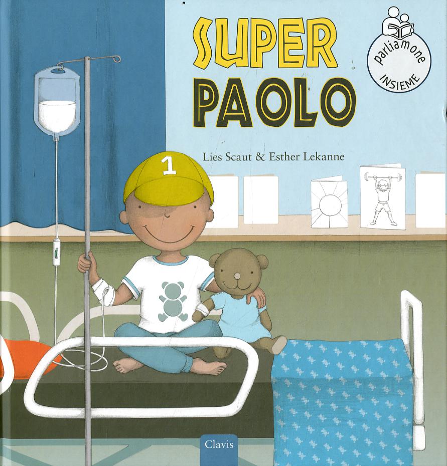 Super Paolo. Ediz. a colori