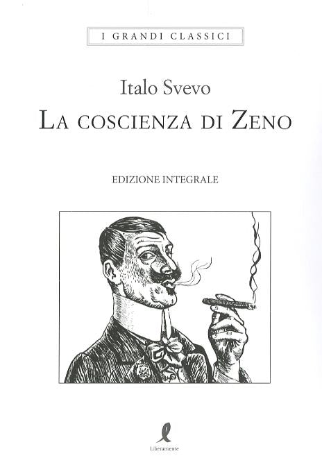 Coscienza di Zeno. Ediz. integrale