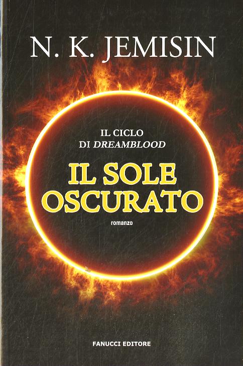 Sole Oscurato (Il) - Dreamblood #2