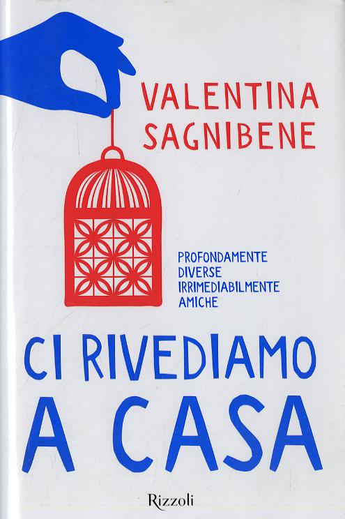Ci rivediamo a casa