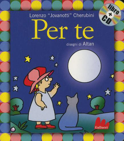 Per te. Ediz. illustrata. Con CD Audio