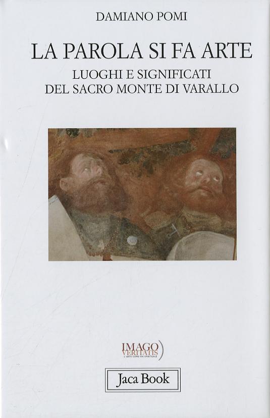 Parola Si Fa Arte. Luoghi E Signifi