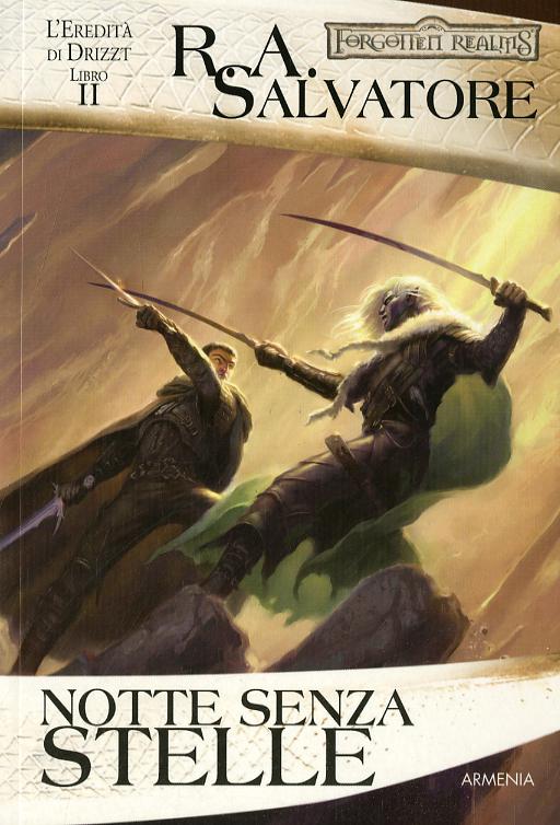 Notte senza stelle. L eredita  di Drizzt