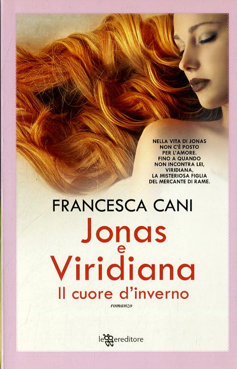 Jonas E Viridiana - Il Cuore D'Inve