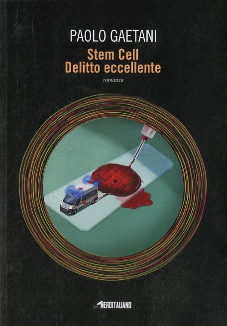 Stem Cell - Delitto Eccellente
