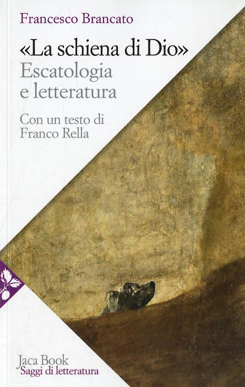 Schiena di Dio. Escatologia e letteratura