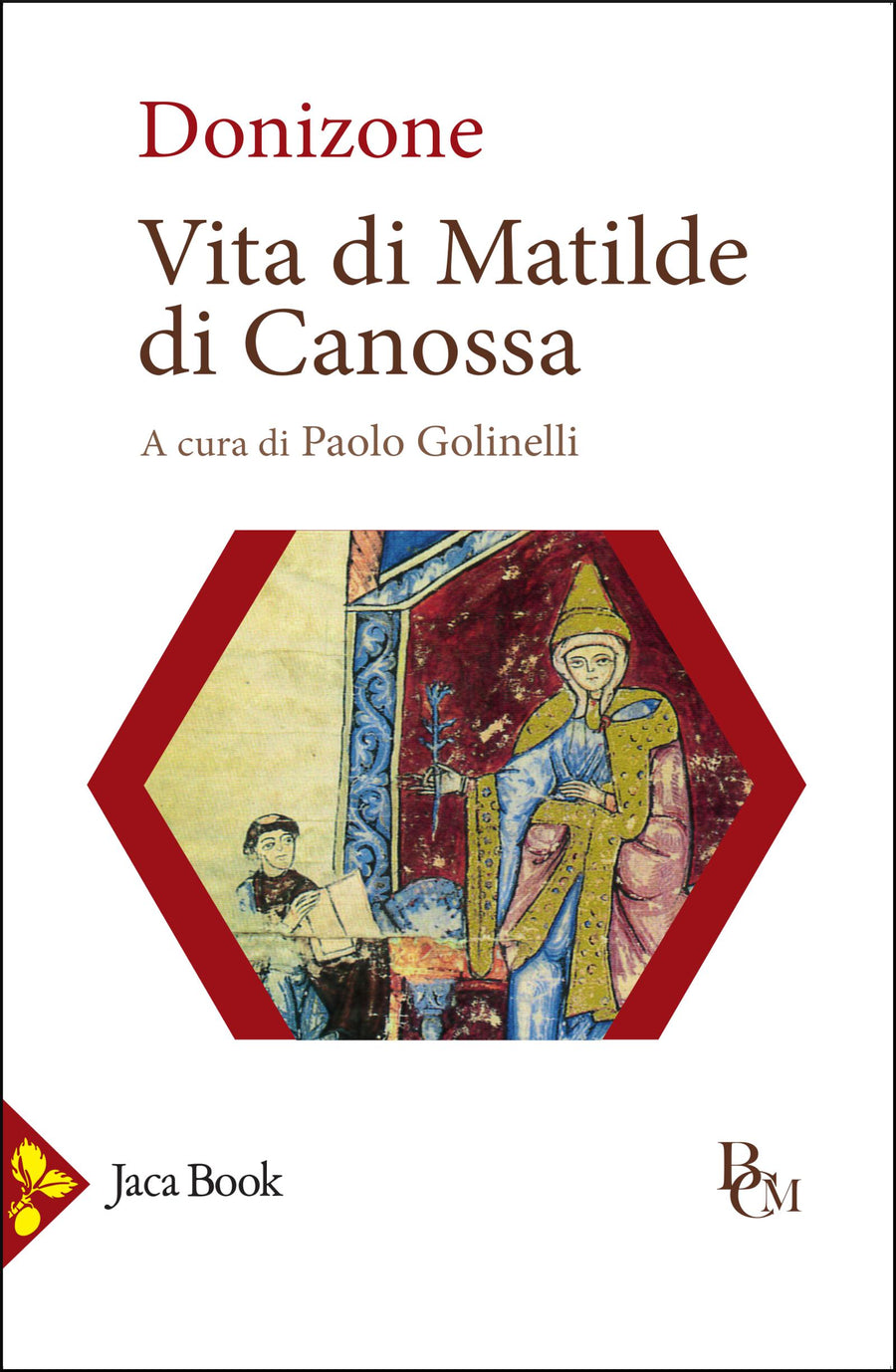 Vita di Matilde di Canossa. Testo latino a fronte. Ediz. bilingue