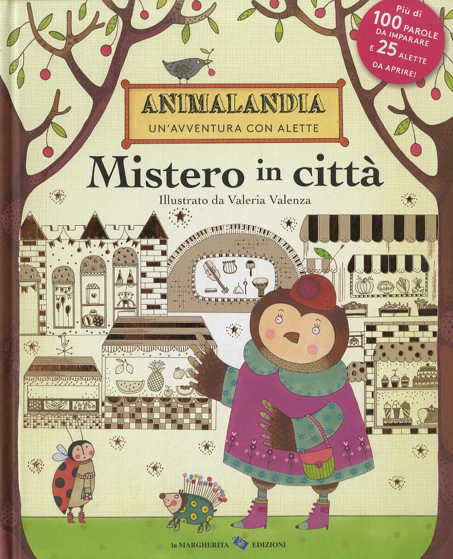 Mistero in citta . Ediz. illustrata