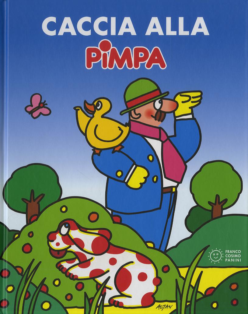 Caccia alla Pimpa. Con CD Audio