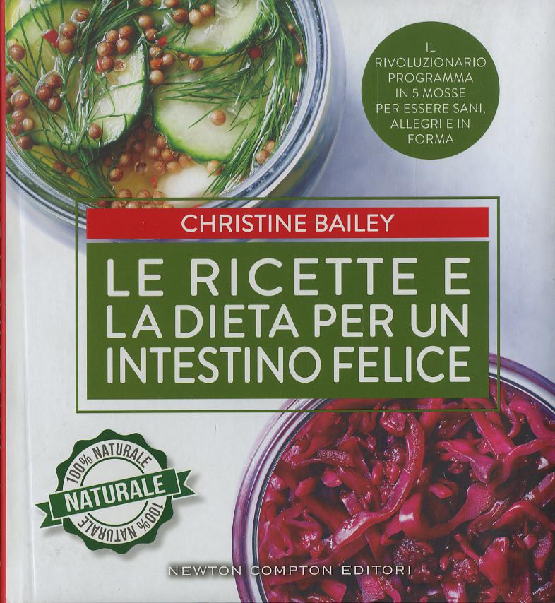 Ricette e la dieta per un intestino felice