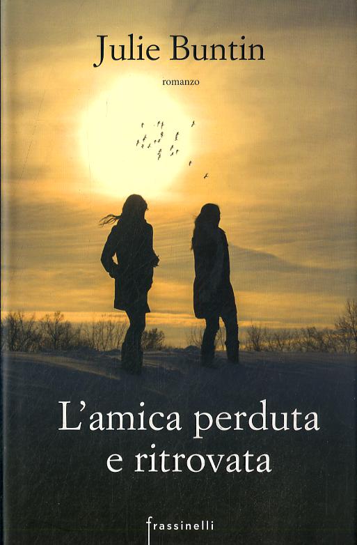 Amica perduta e ritrovata
