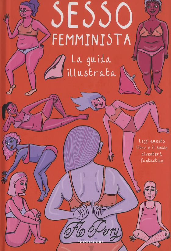Sesso femminista. Ediz. illustrata