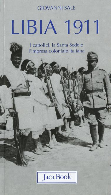 Libia 1911. I Cattolici, La Santa S