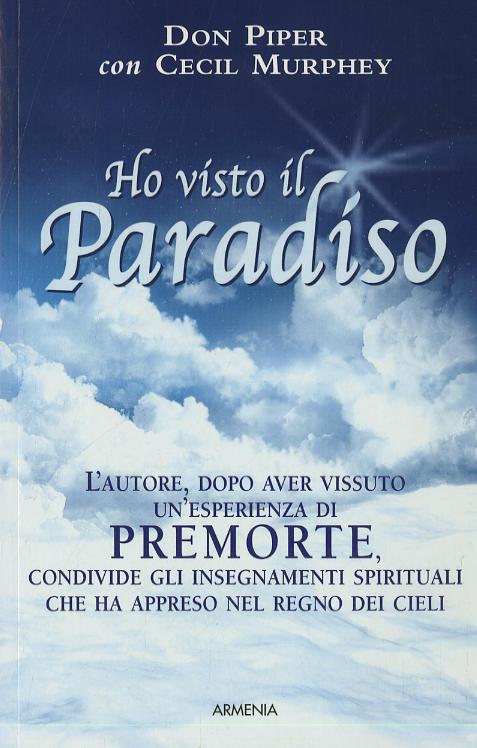 Ho visto il paradiso