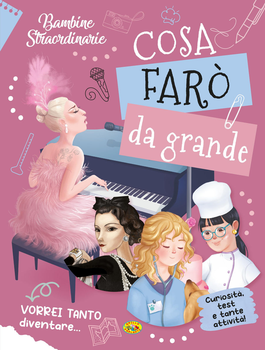 Bambine straordinarie. Cosa faro  da grande. Ediz. a colori