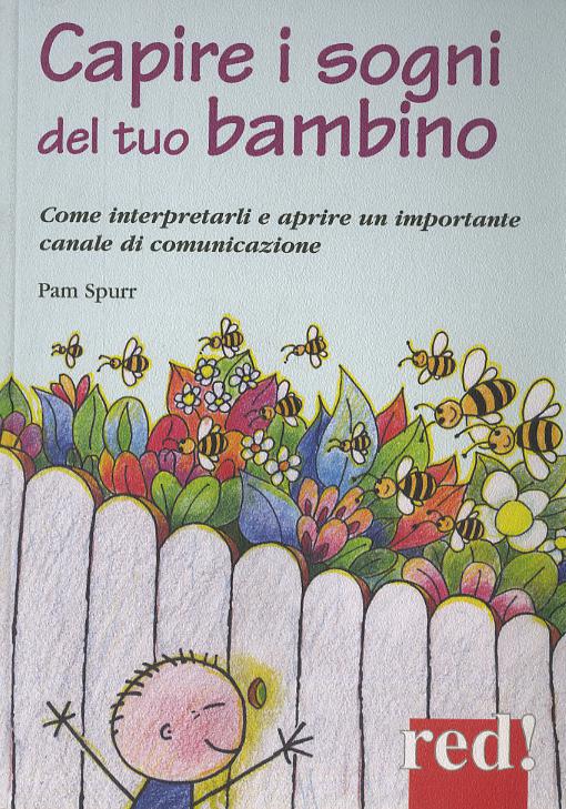 Capire i sogni del tuo bambino
