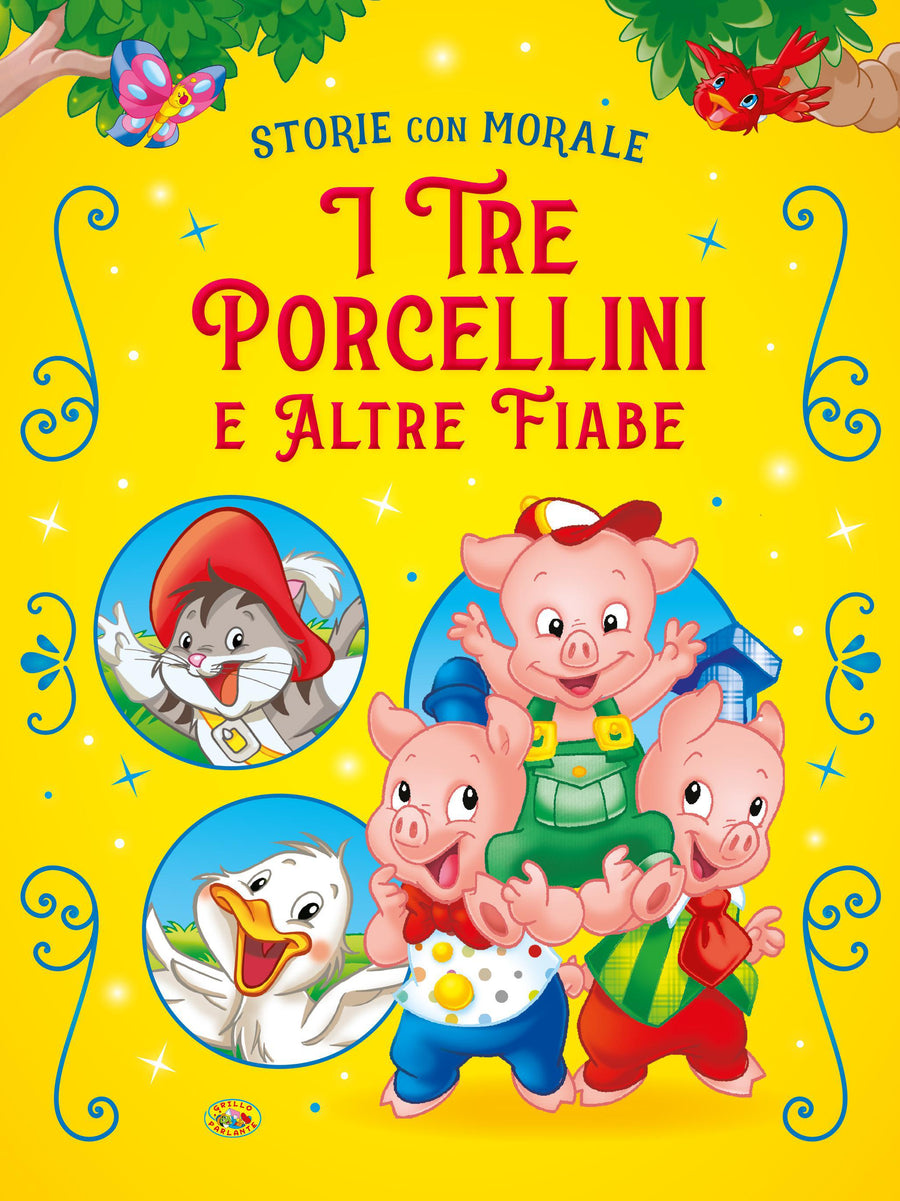 Tre porcellini e altre fiabe. Ediz. a colori