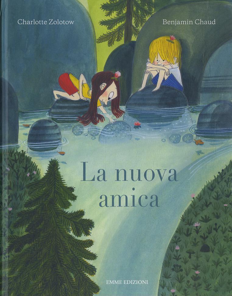 Nuova amica. Ediz. a colori