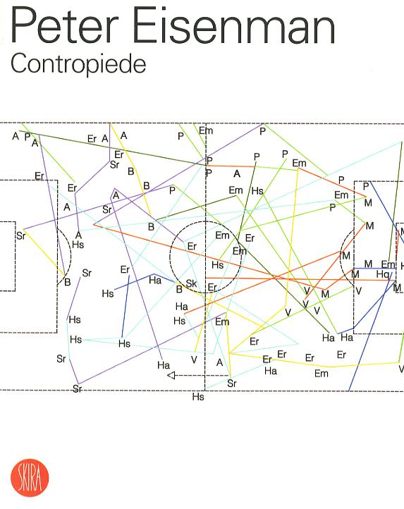 Peter Eisenman. Contropiede. Ediz. illustrata
