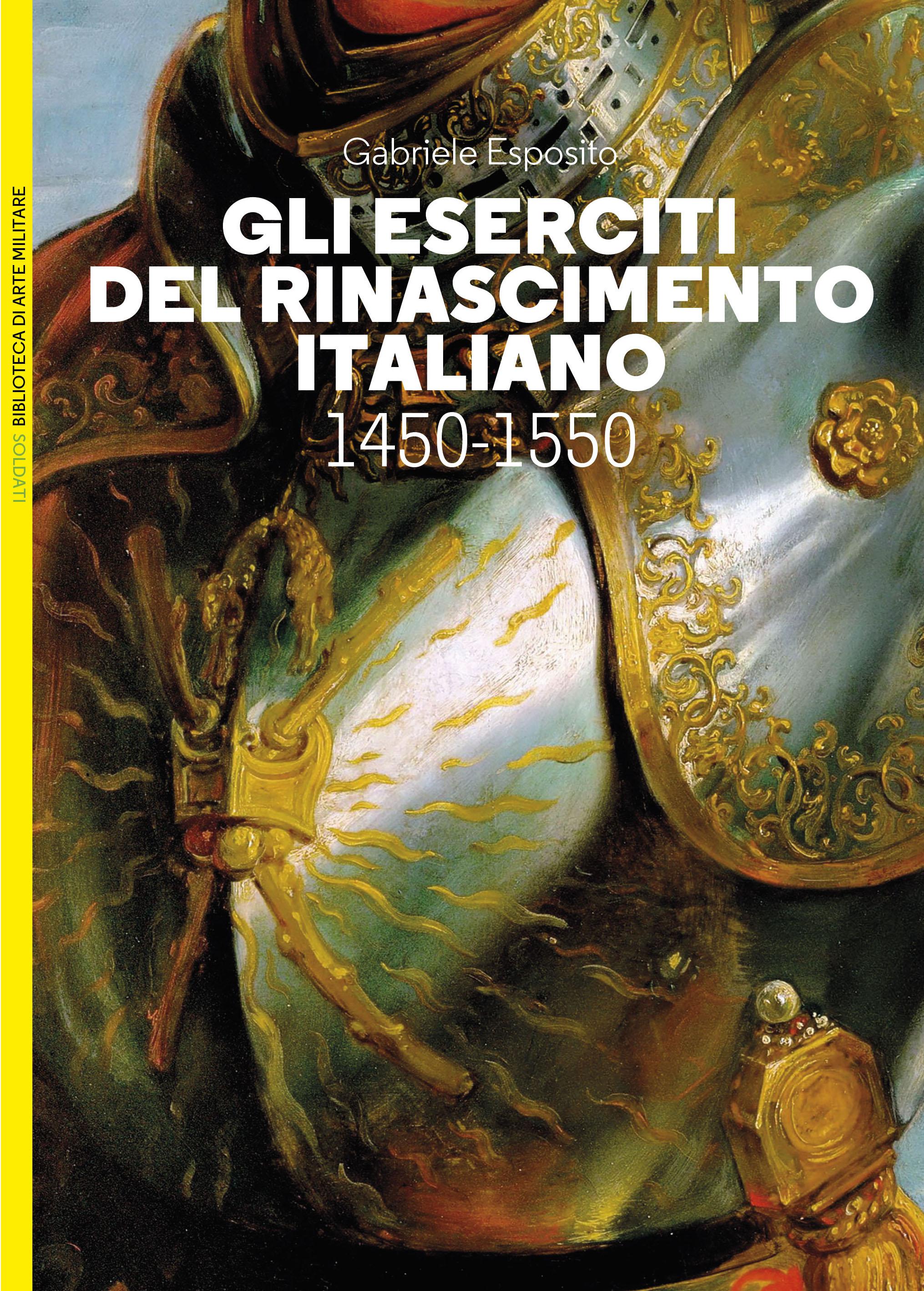 Eserciti del Rinascimento italiano 1450-1550