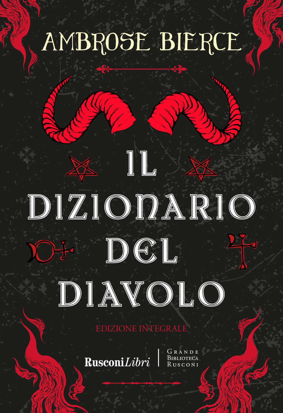 Dizionario del diavolo. Ediz. integrale