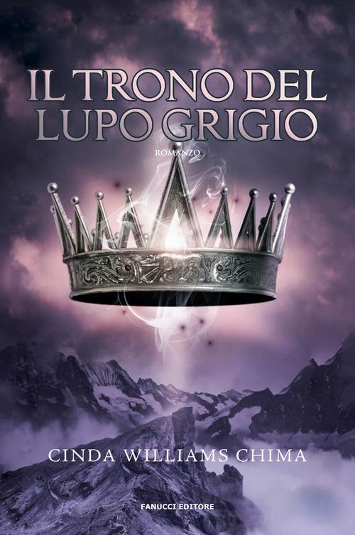 Trono del lupo grigio. I sette regni
