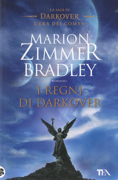 Regni di Darkover. La saga di Darkover. L era dei Comyn