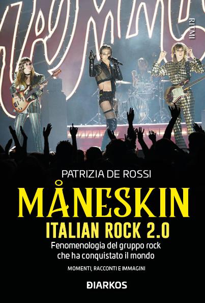 Maneskin. Italian Rock 2.0