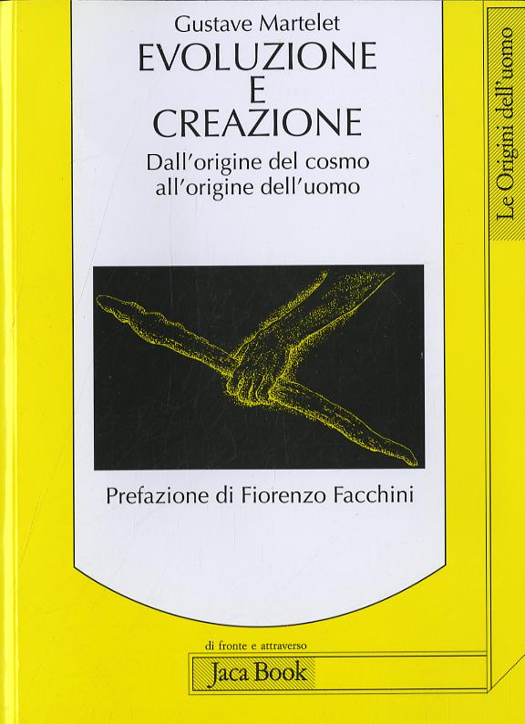 Evoluzione E Creazione. Dall Origin