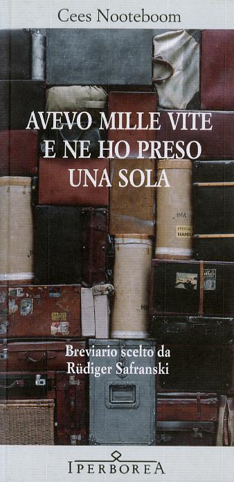Avevo mille vite e ne ho presa una sola