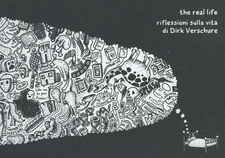 Real fife. Riflessioni sulla vita di Dirk Veschure
