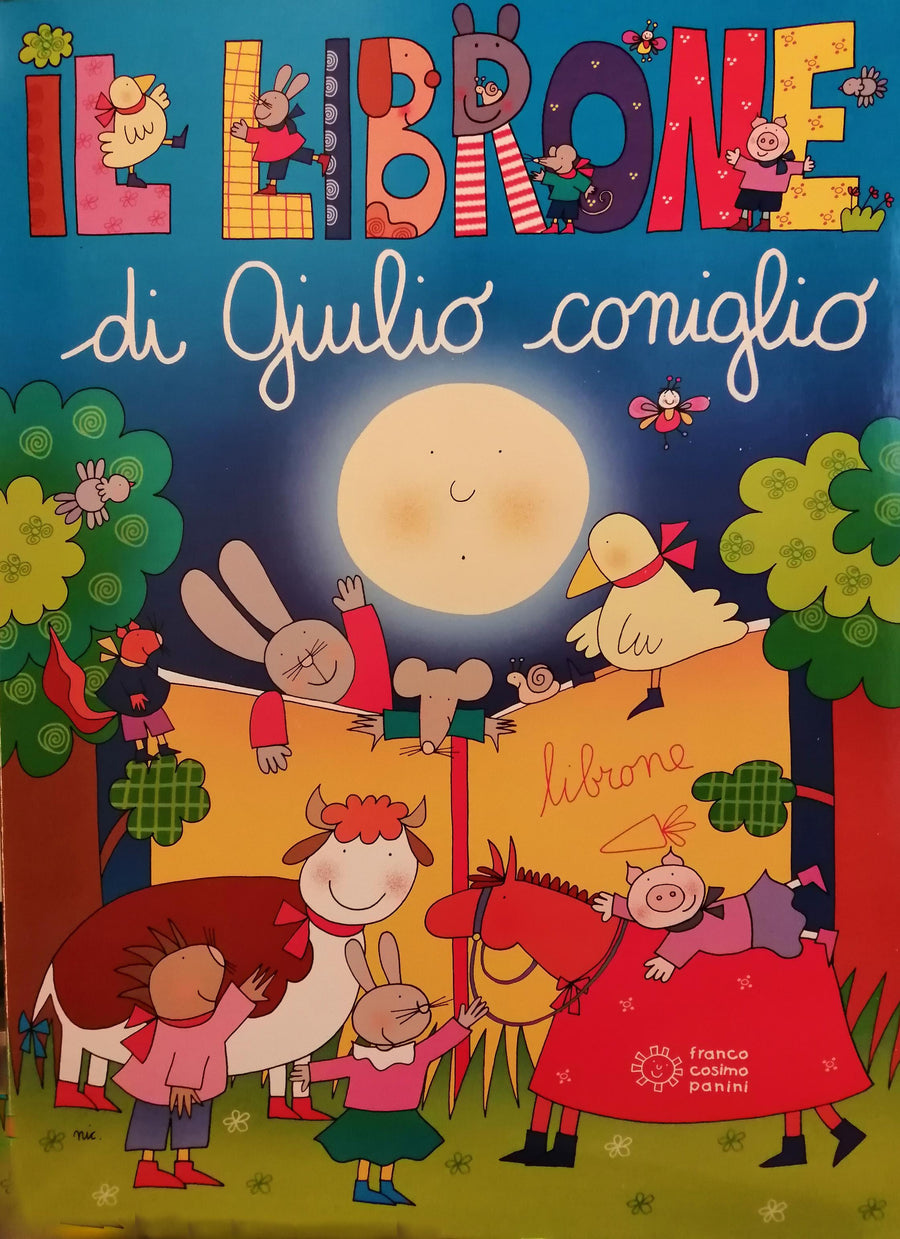 Librone di Giulio Coniglio. Ediz. illustrata